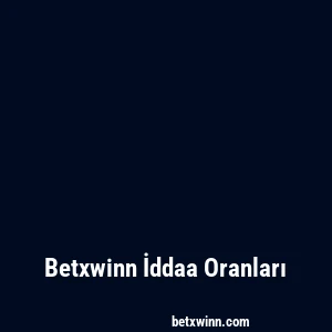 Betxwinn İddaa Oranları