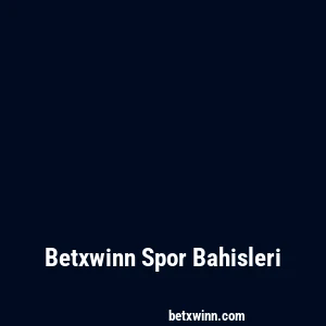 Betxwinn Spor Bahisleri